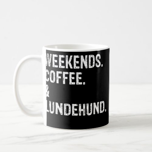 Weekends Coffee and Lundehund Funny Norwegian Coffee Mug