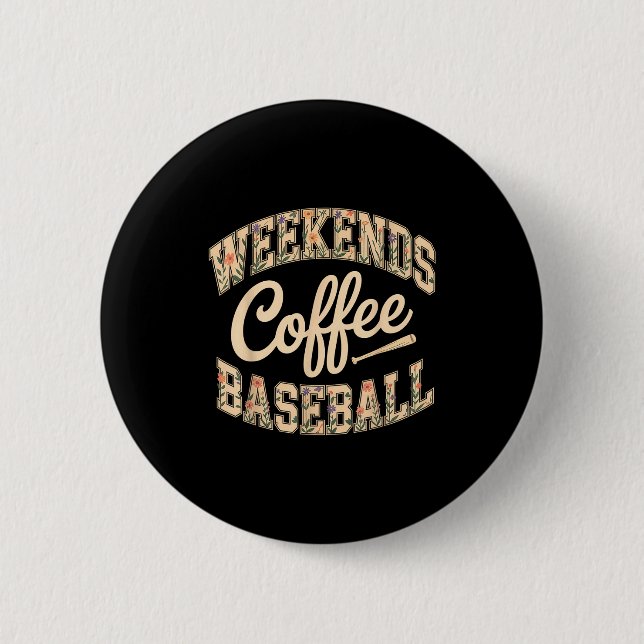 Weekends coffee baseball cute retro mom life with button (Front)