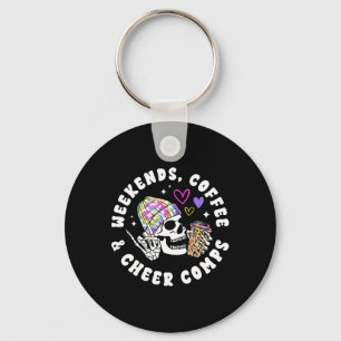 Weekends Coffee Cheer Comps Cheerleading Coach Che Keychain