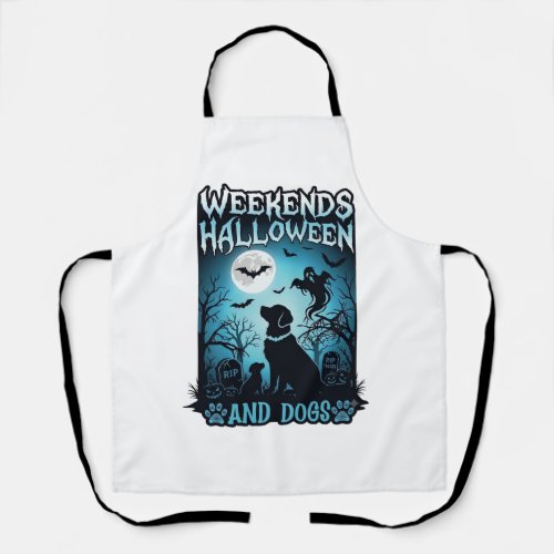 Weekends Halloween Dogs Ghost Full Moon Silhouette Apron