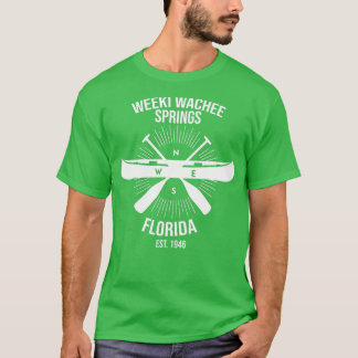 Weeki Wachee Springs State Park Florida Canoeing S T-Shirt