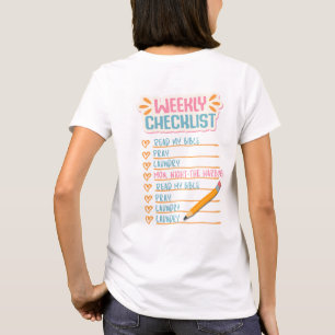 Weekly Checklist T-Shirt