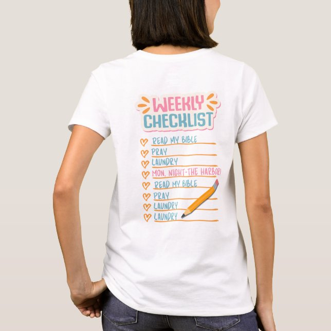 Weekly Checklist T-Shirt (Back)