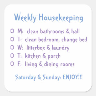 Weekly Housekeeping Tasks Square Sticker