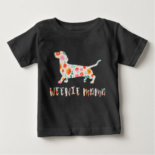 Weenie Mama Dachshund floral Baby T-Shirt