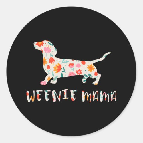 Weenie Mama Dachshund floral Classic Round Sticker