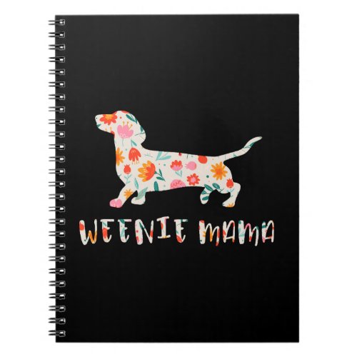 Weenie Mama Dachshund floral Notebook