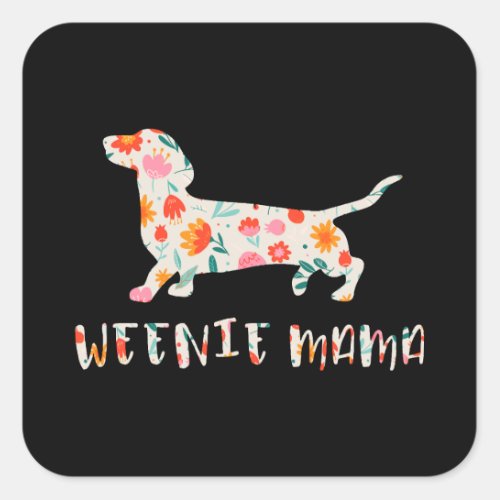 Weenie Mama Dachshund floral Square Sticker
