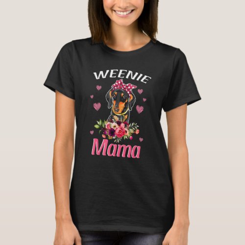 Weenie Mama Dachshund  Weiner Dog Floral Mothers  T_Shirt