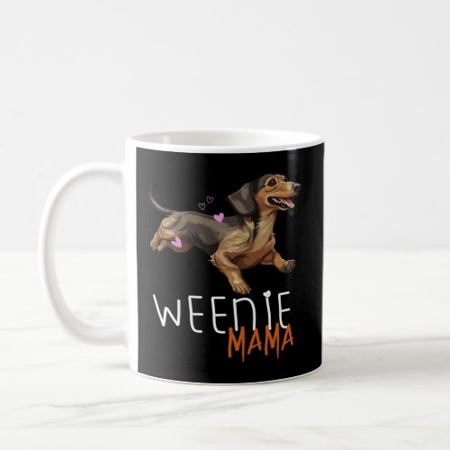 Weenie Mama Weiner Dog Funny Dachshund Lover Long  Coffee Mug