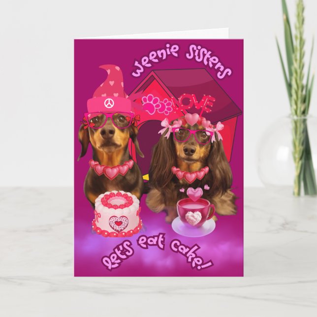 Weenie Sisters Let's Eat Cake Greeting Card (Front)