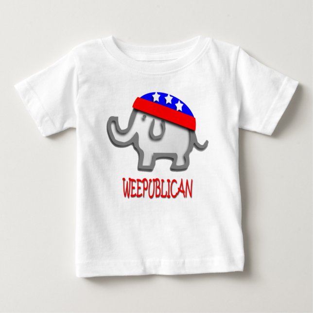 Weepublican Baby T-Shirt (Front)