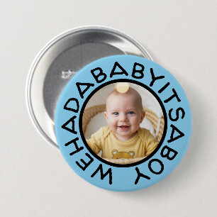 Wehadababyitsaboy funny text from old days button
