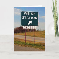 Weigh Station Closed