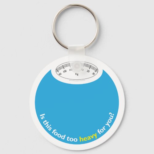 Weight  Health Conscious Keychain