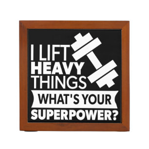 Weight Lifting - I Lift Heavy Things - SuperPower Pencil Holder