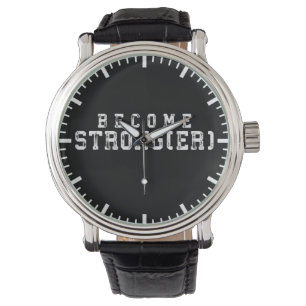 Weight Lifting Inspiration - Become Stronger - Gym Watch
