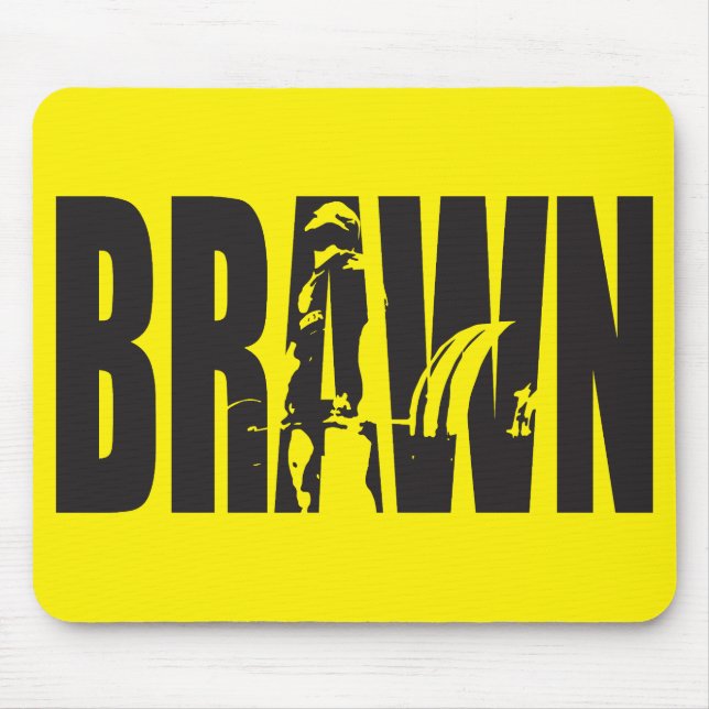 "Weight lifting" Motivation - BRAWN Mouse Pad (Front)