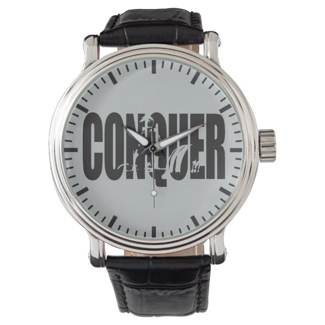 Weight Lifting Motivation - CONQUER Watch (Front)