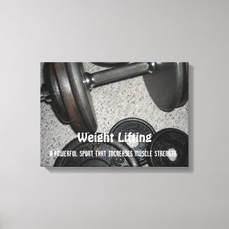 Weight Lifting Motivational Message Canvas Print