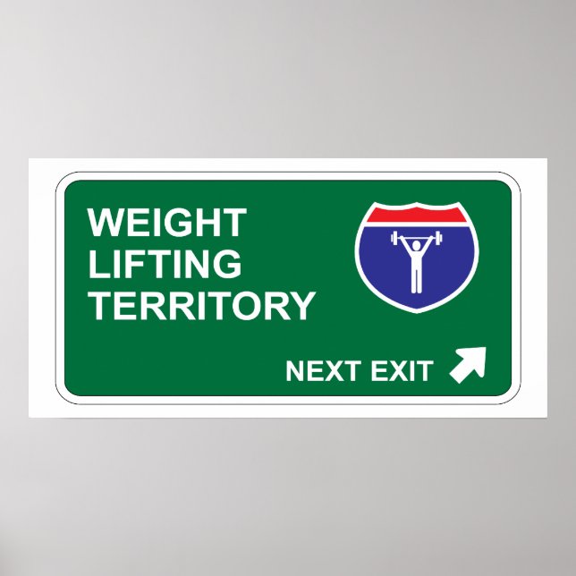 Weight Lifting Next Exit Poster (Front)