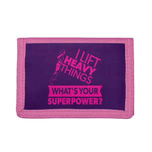 Weight Lifting Strong Girl - I Lift Heavy Things Tri-fold Wallet