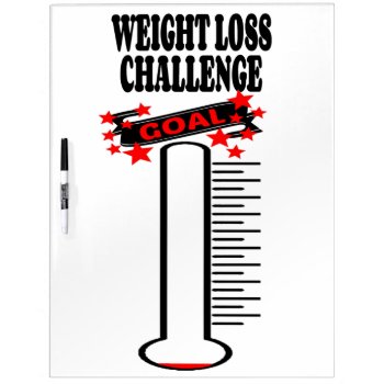 Weight Loss Goal Thermometer Blank Dry Erase Board by KizzleWizzleZizzle at Zazzle