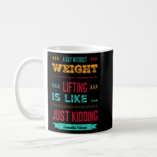 Weight Training Exercise Men Women Gym Lifting Col Coffee Mug