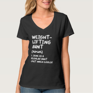 Weightlifting Aunt Definition   & Sassy Sports T-Shirt