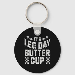 Weightlifting Bodybuilding Gym Motivation It's Leg Keychain