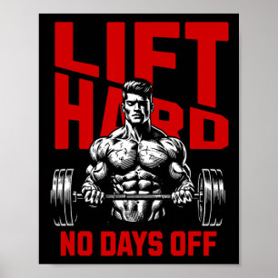 Weightlifting Bodybuilding Gym Motivation Saying 2 Poster