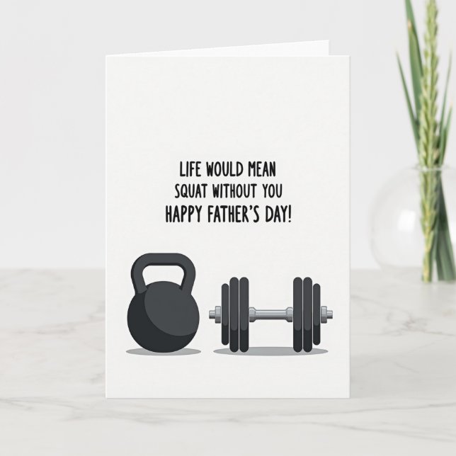 Weightlifting Fathers Day Card (Front)