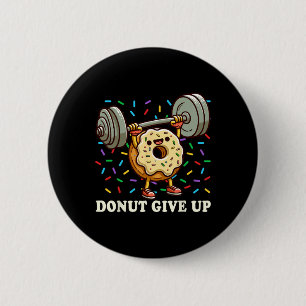 Weightlifting - Funny Fitness Workout Gym Donut Lo Button