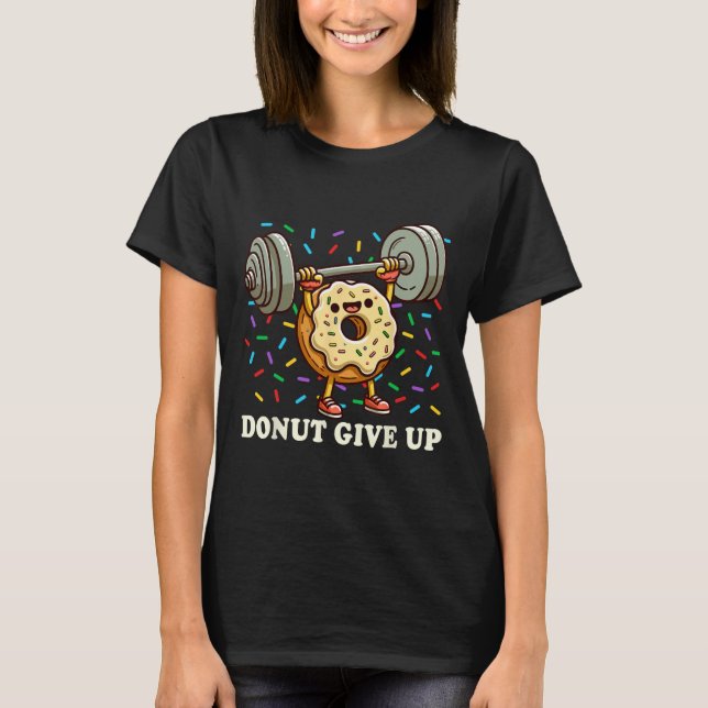 Weightlifting - Funny Fitness Workout Gym Donut Lo T-Shirt (Front)