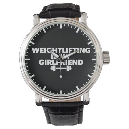 Weightlifting Is My Girlfriend _ Funny Workout Watch