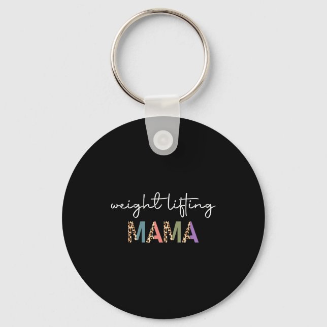 Weightlifting Mama Women Gift - Funny Weightlifter Keychain (Front)