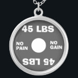 Weightlifting No Pain No Gain Necklace<br><div class="desc">45lb Weightlifting Plate</div>