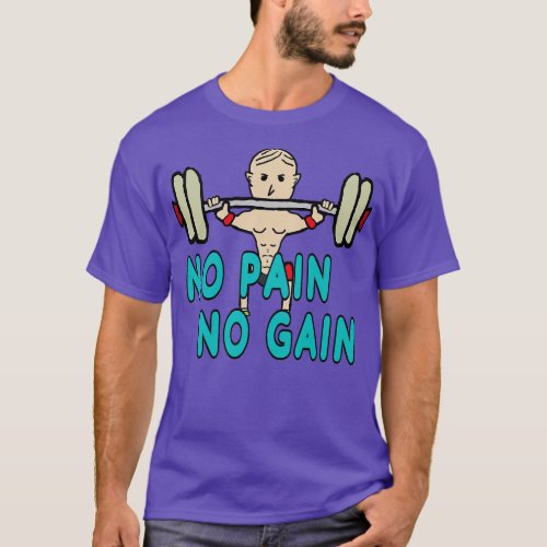 Weightlifting No Pain No Gain T_Shirt