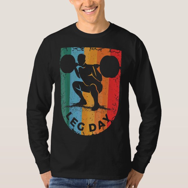 Weightlifting Saying For A Workout Loving T-Shirt (Front)