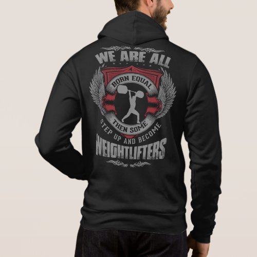 Weightlifting _ Step Up _ Workout Motivational Hoodie