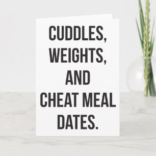 Weights, Cuddles, Cheat Meal Dates - Novelty Gym Card
