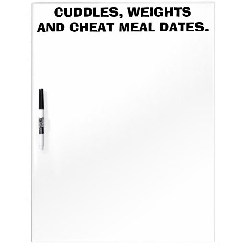 Weights Cuddles Cheat Meal Dates _ Novelty Gym Dry Erase Board