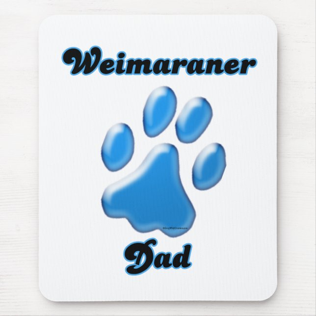 Weimaraner Dad blue Pawprint  Mouse Pad (Front)
