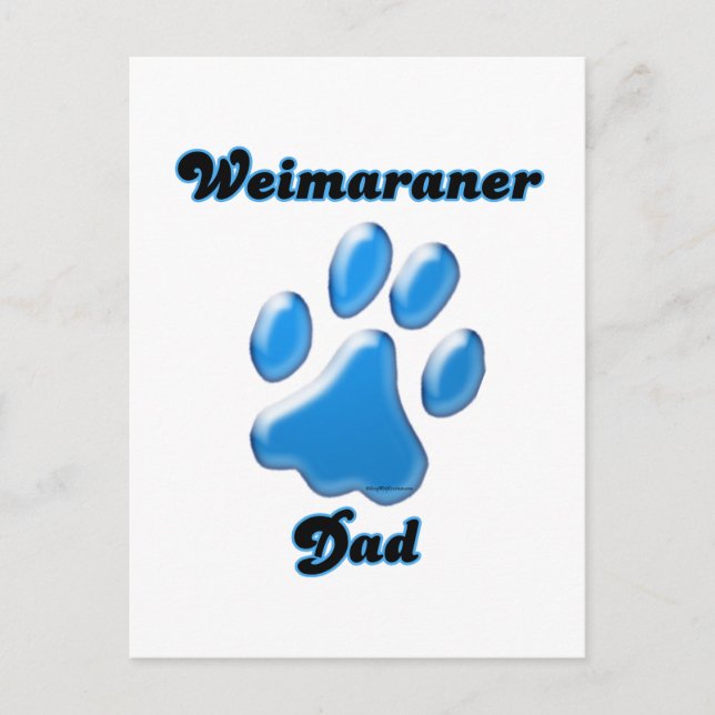 Weimaraner Dad blue Pawprint  Postcard (Front)