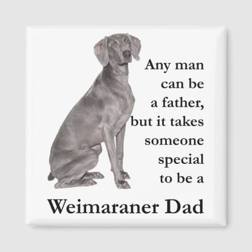 Weimaraner Dad Magnet