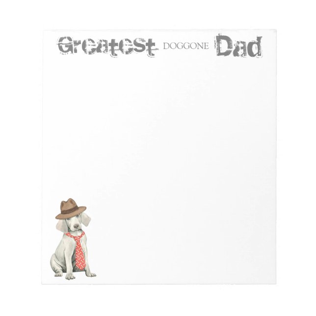Weimaraner Dad Notepad (Front)