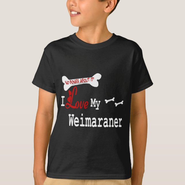 Weimaraner Gifts T-Shirt