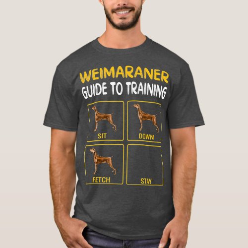 Weimaraner Guide To Training Dog Obedience T_Shirt