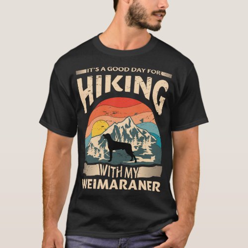 Weimaraner Hiking Weimaraner Mom and Dad T_Shirt