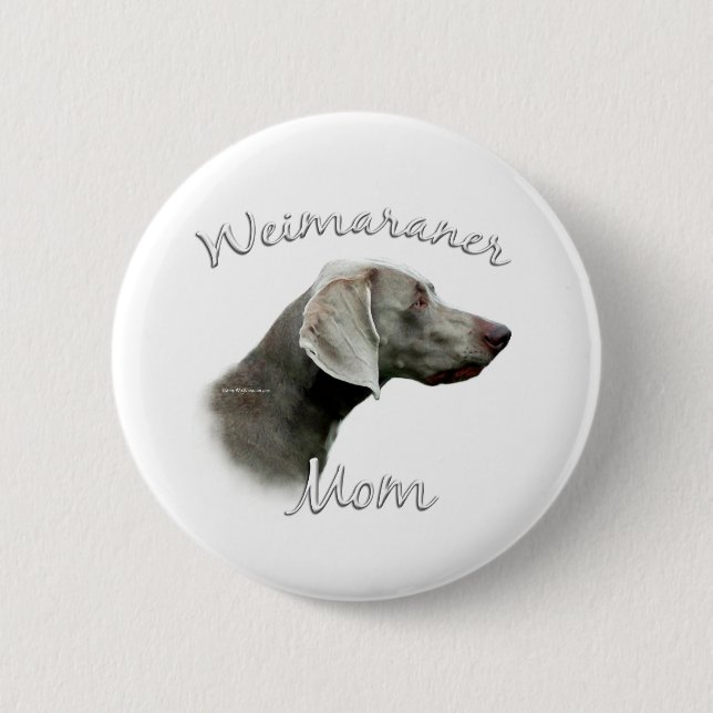 Weimaraner Mom 2 Button (Front)
